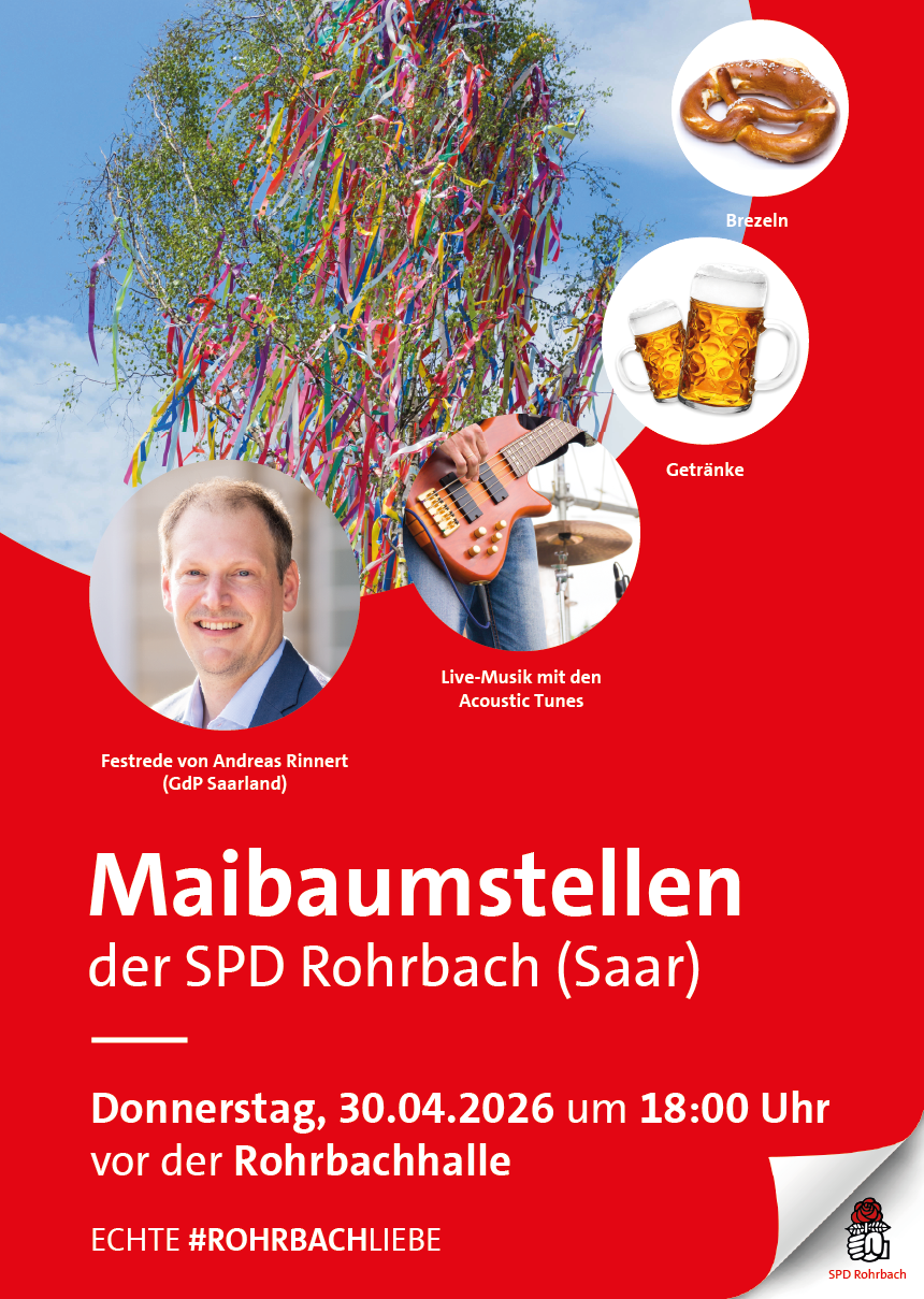 Maibaumstellen der SPD Rohrbach (Saar) am 30. April 2026 vor der Rohrbachhalle