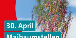 Maibaumstellen der SPD Rohrbach (Saar) am 30. April 2026 vor der Rohrbachhalle